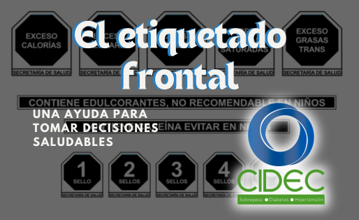 ¡Descubre el Secreto Detrás de las Etiquetas! Protege Tu Salud con el Etiquetado Frontal
