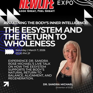 Awakening the Body’s Inner Intelligence: The EESystem and the Return to Wholeness