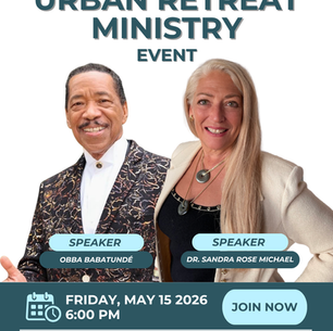 Urban Retreat Ministry to Host Special Event Featuring Obba Babatunde and Dr. Sandra Rose Michael in Swanton, Ohio on Friday, May 15