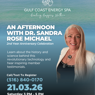 Gulf Coast Energy Spa to Host Dr. Sandra Rose Michael for Special 2-Year Anniversary Event