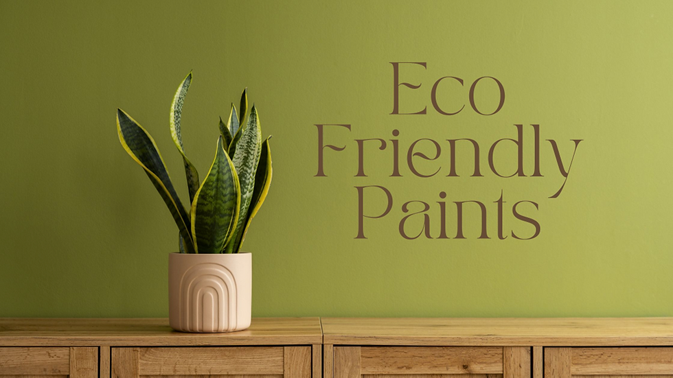 Eco fiendly paint