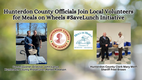 Hunterdon County Officials Join Local Volunteers for Meals on Wheels #SaveLunch initiative