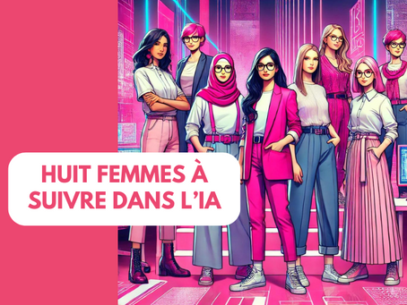 Portrait de 8 femmes ingénieures qui excellent dans le domaine de l'intelligence artificielle.