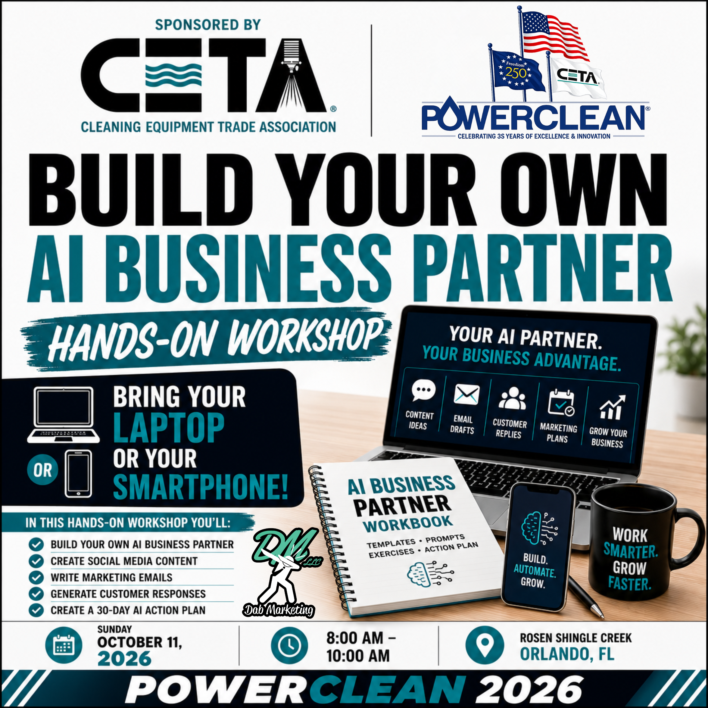 CETA Powerclean 2026 Official Event Graphic: Build your own AI Business Parnter hands on workshop at CETA POWERCLEAN 2026 for members only.