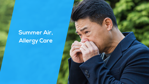 Summer Air, Allergy Care