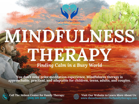 Mindfulness Therapy: Finding Calm in a Busy World
