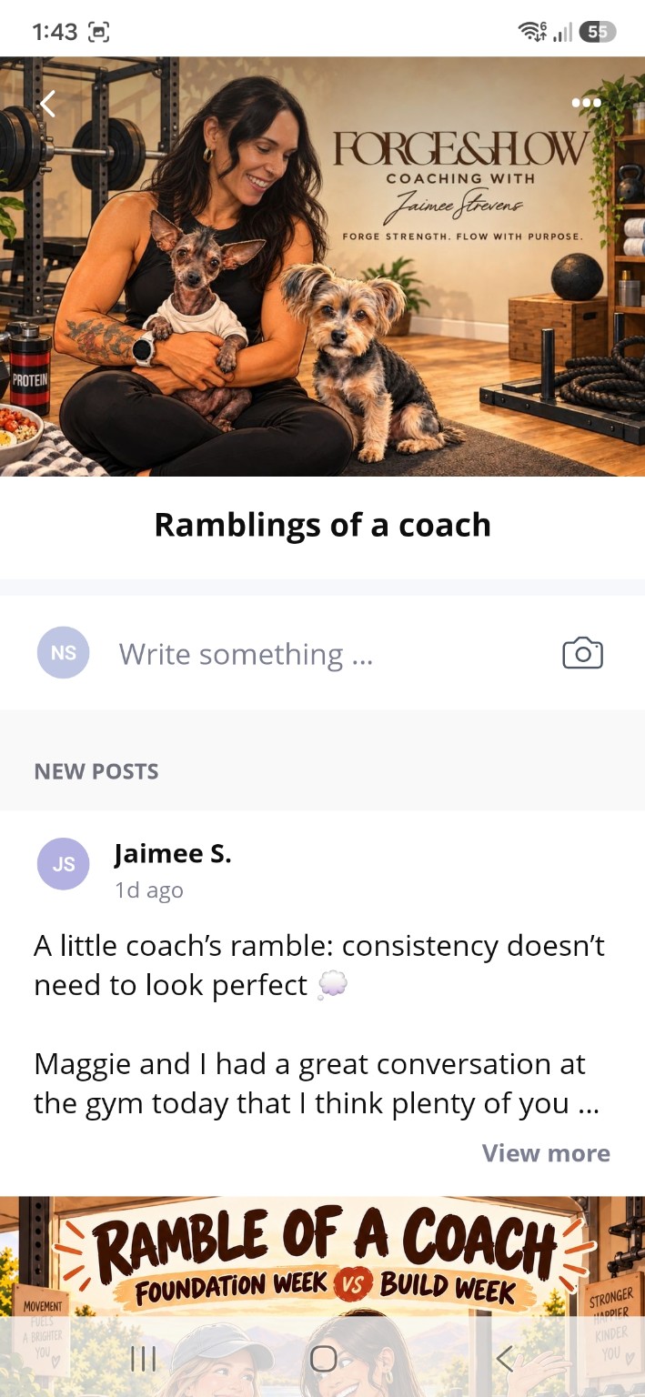 Ramblings of a coach community inside Forge and Flow Everfit with training and consistency advice