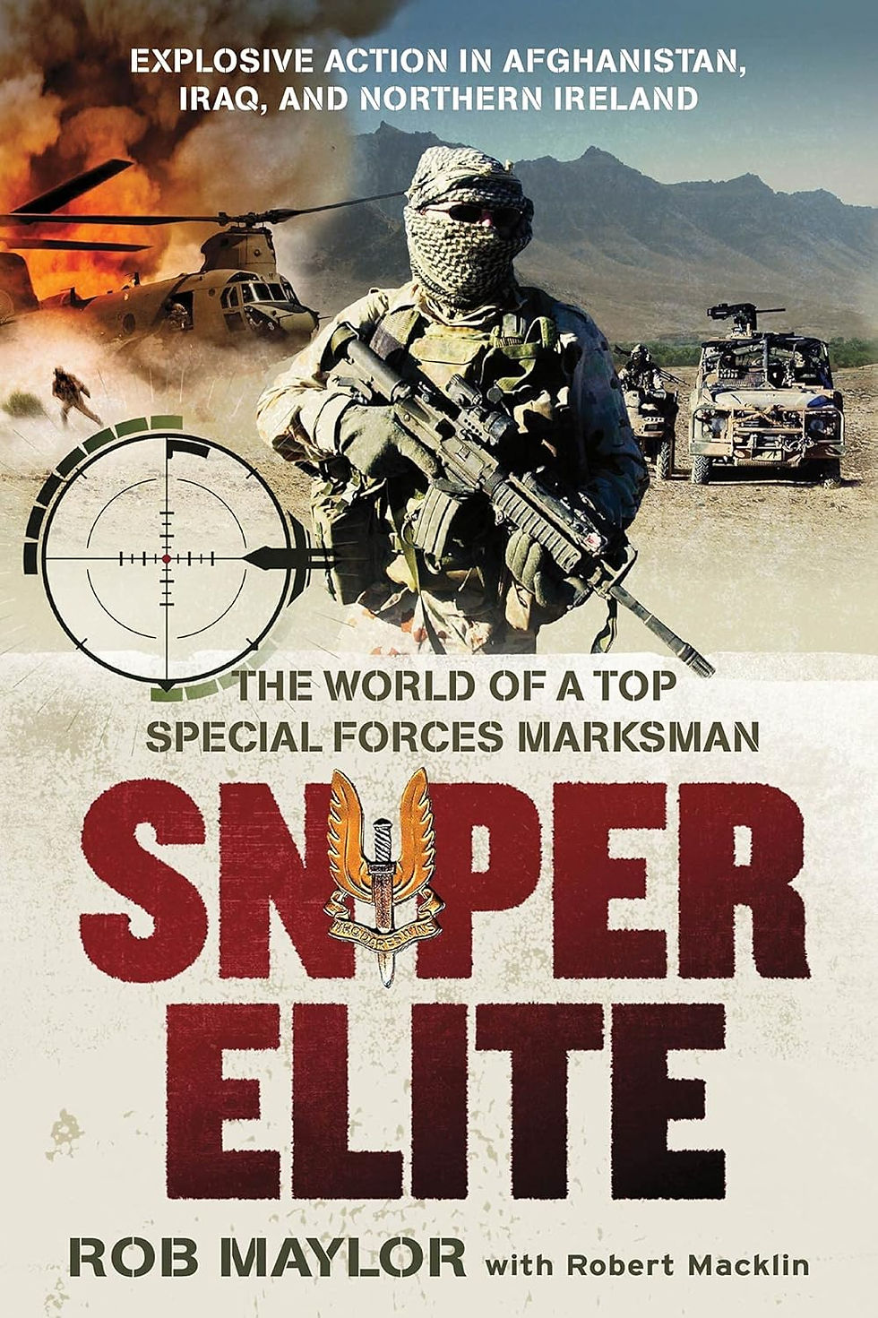 Sniper Elite By Rob Maylor & Robert Macklin