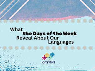 The Secret Life of the Days of the Week: A Journey Through Language, Myth, and History