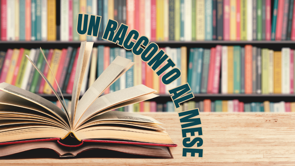 Un Racconto al Mese