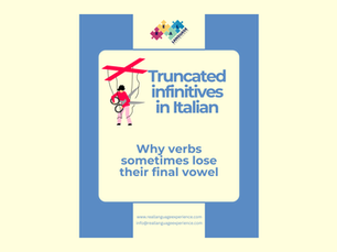 Truncated infinitives (infiniti tronchi): a small cut with a big effect