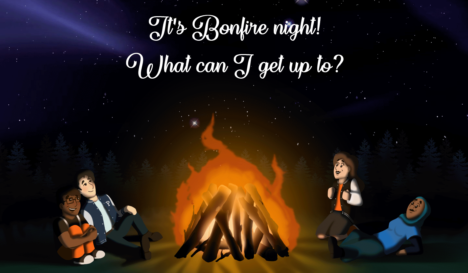 What can you get up to on Bonfire night!