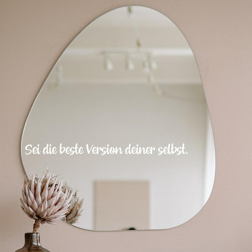 "Sei die beste Version deiner selbst" - Spiegelaufkleber | unique.matters