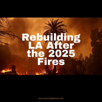 Rebuilding Los Angeles After the Fires: A Call for Bold Action, Not Empty Promises