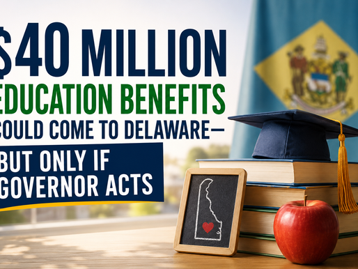 $40 Million Could Come to Delaware Students—But Only If Governor Meyer Acts