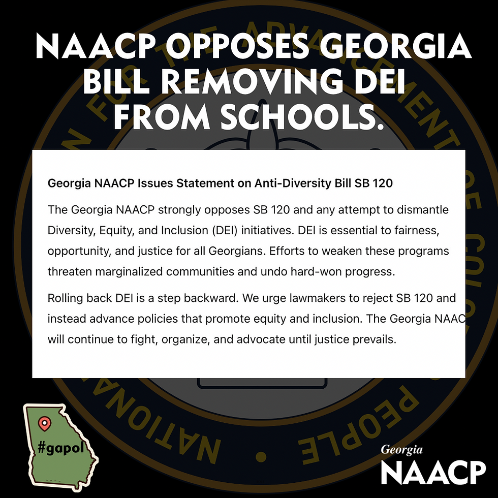 Georgia NAACP President Issues Statement on Bill removing DEI in Georgia