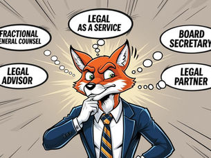 Fractional General Counsel, Legal Counsel, VR-Sekretär – Was steckt hinter diesen Begriffen?