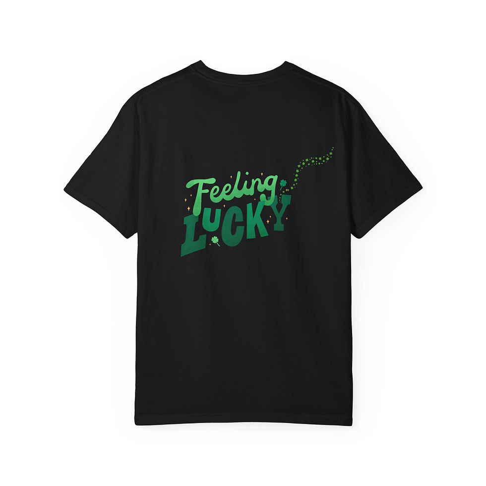 Thumbnail: St Patrick's Day Feeling  Lucky T-Shirt