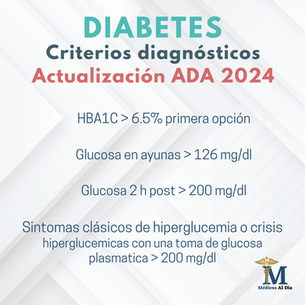 Diabetes - Criterios diagnósticos. Actualización ADA 2025