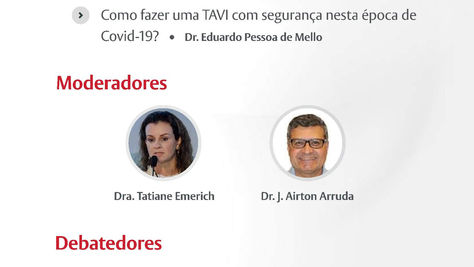 20 de Maio de 2020 - WEBINAR - Estenose aórtica grave: quando indicar TAVI durante a pandemia