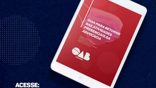 OAB-PB divulga guia de orientações para retorno das atividades presenciais da advocacia