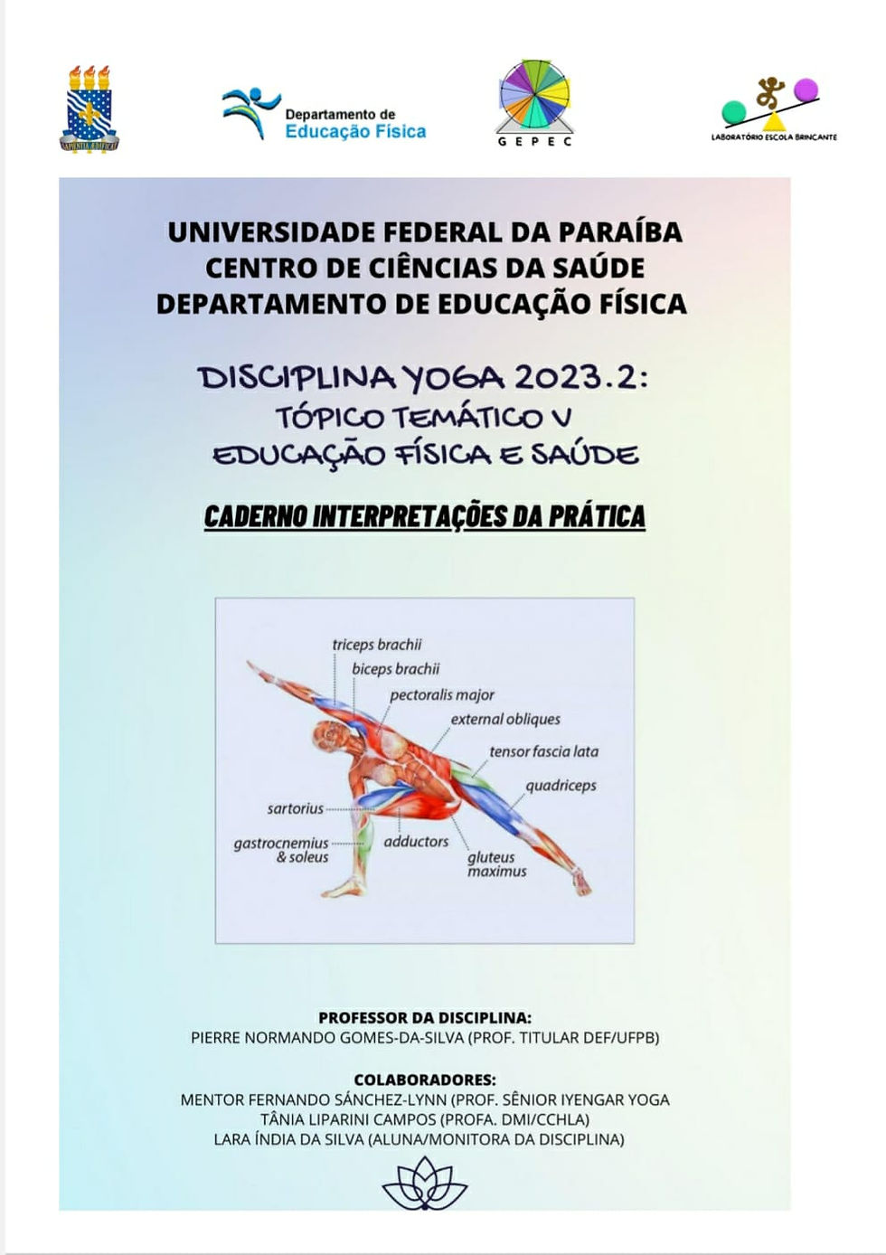 Disciplina Yoga 2023.2: Educação Física e Saúde - Yoga: Caderno Interpretações da Prática