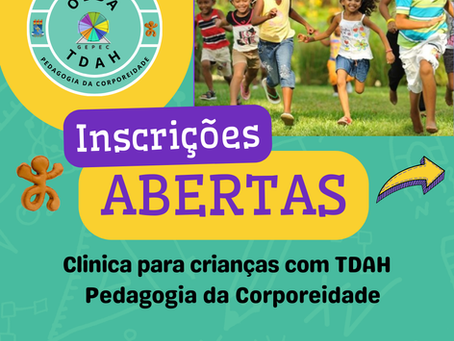 Clínica para crianças com TDAH - Pedagogia da Corporeidade