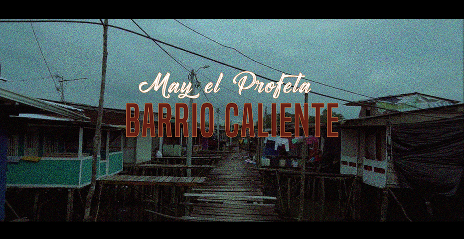 Video Barrio Caliente.png