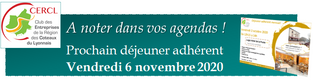 A noter dans vos agendas Prochain Déjeuner adhérent - Vendredi 6 novembre 2020 