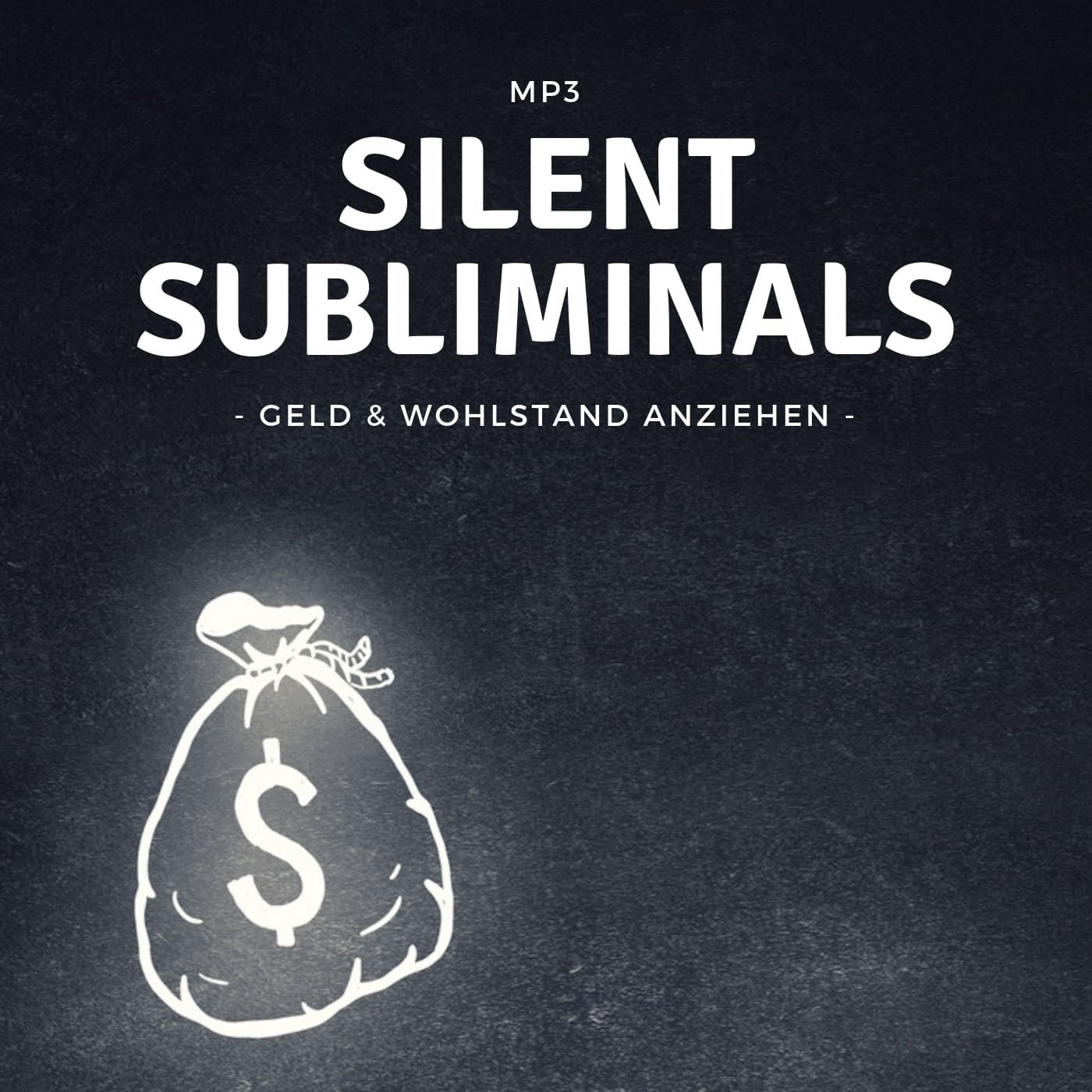 Silent Subliminals: Geld & Wohlstand