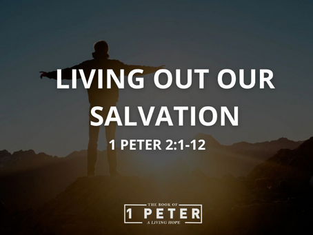 Living Out Salvation: A Transformed Life