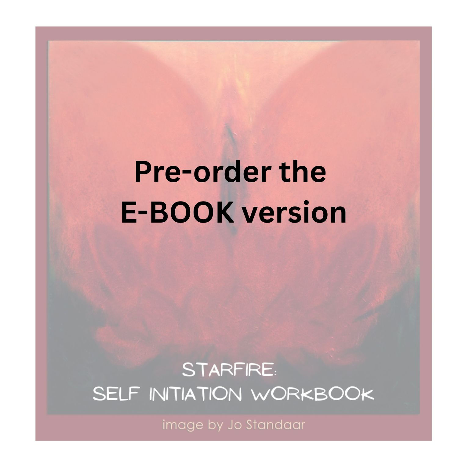 StarFire: Self Initiation Workbook EBook