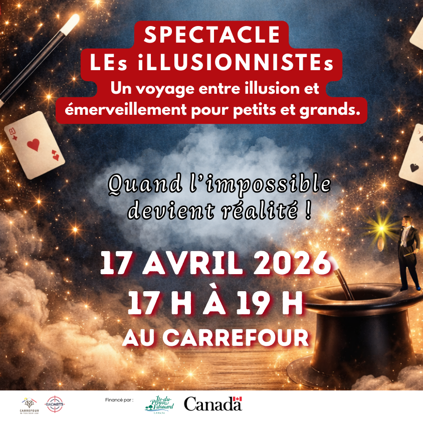 LEs iLLUSIONNISTEs : Un voyage entre illusion et émerveillement pour petits et grands !