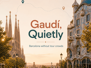 Barcelona: How to See Gaudí Without Tour Crowds