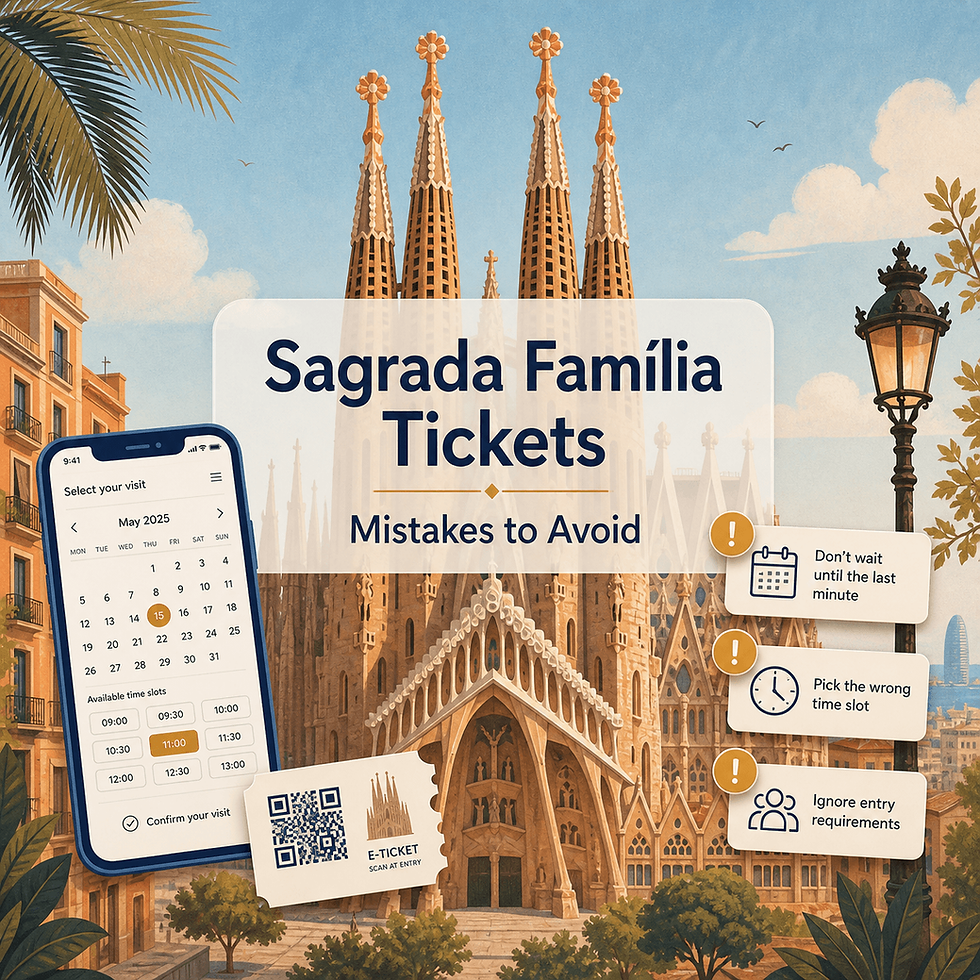 Barcelona: Sagrada Família Tickets—Mistakes to Avoid