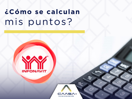 ¿Cómo se calculan mis puntos Infonavit?