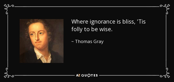 Blissfully Ignorant