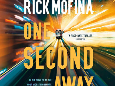 One Second Away by Rick Mofina