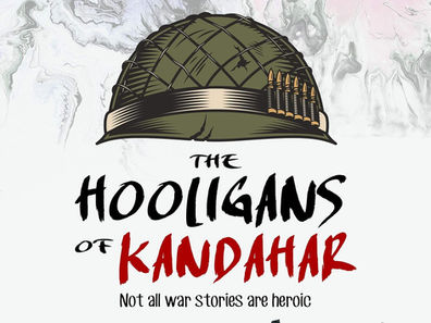The Hooligans of Kandahar