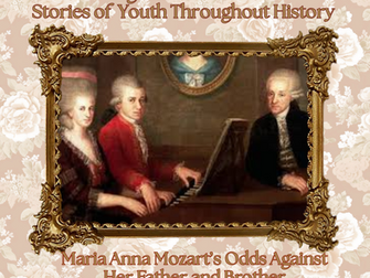 Maria Anna Mozart’s Odds Against Her Father and Brother