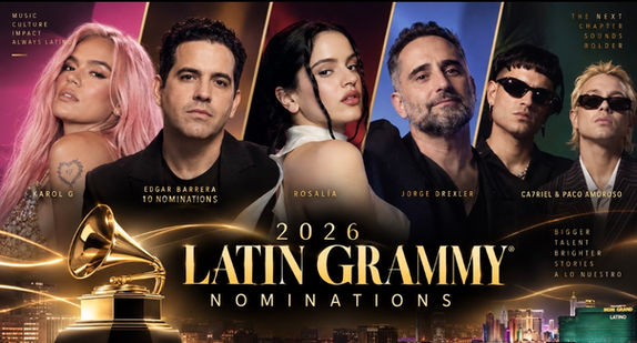 2026 Latin Grammy Nominations: Edgar Barrera Leads as Karol G, Rosalía, Drexler and CA7RIEL & Paco Amoroso Score Big