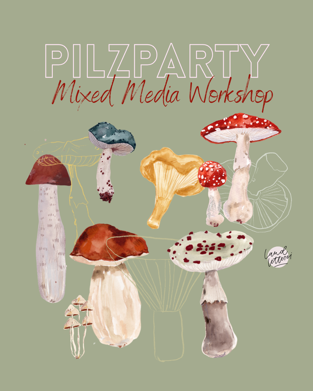 Pilzparty - Mixed Media Workshop