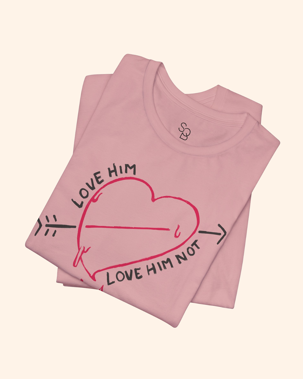 Thumbnail: Love him ... Love him Not, Heartbreak Unisex Tee