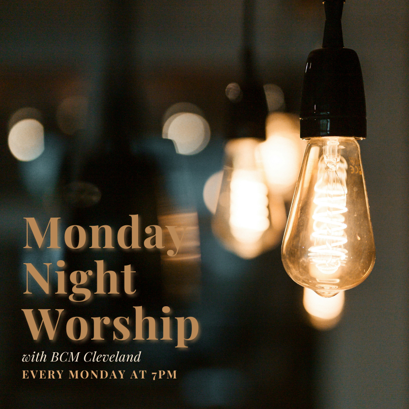 Monday Night Worship