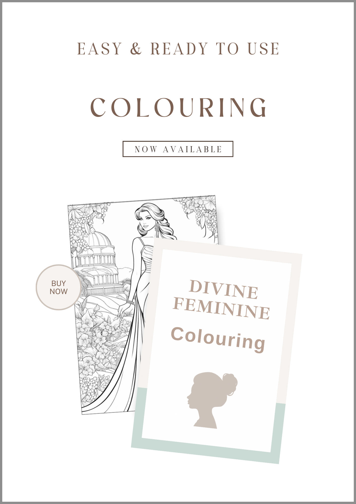 Divine Feminine Colouring Book