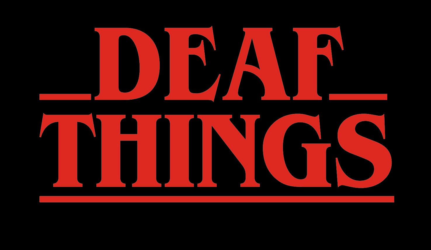 Deaf Things T-shirt