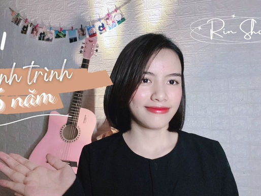 #1 Hành trình 5 năm - Trưởng thành