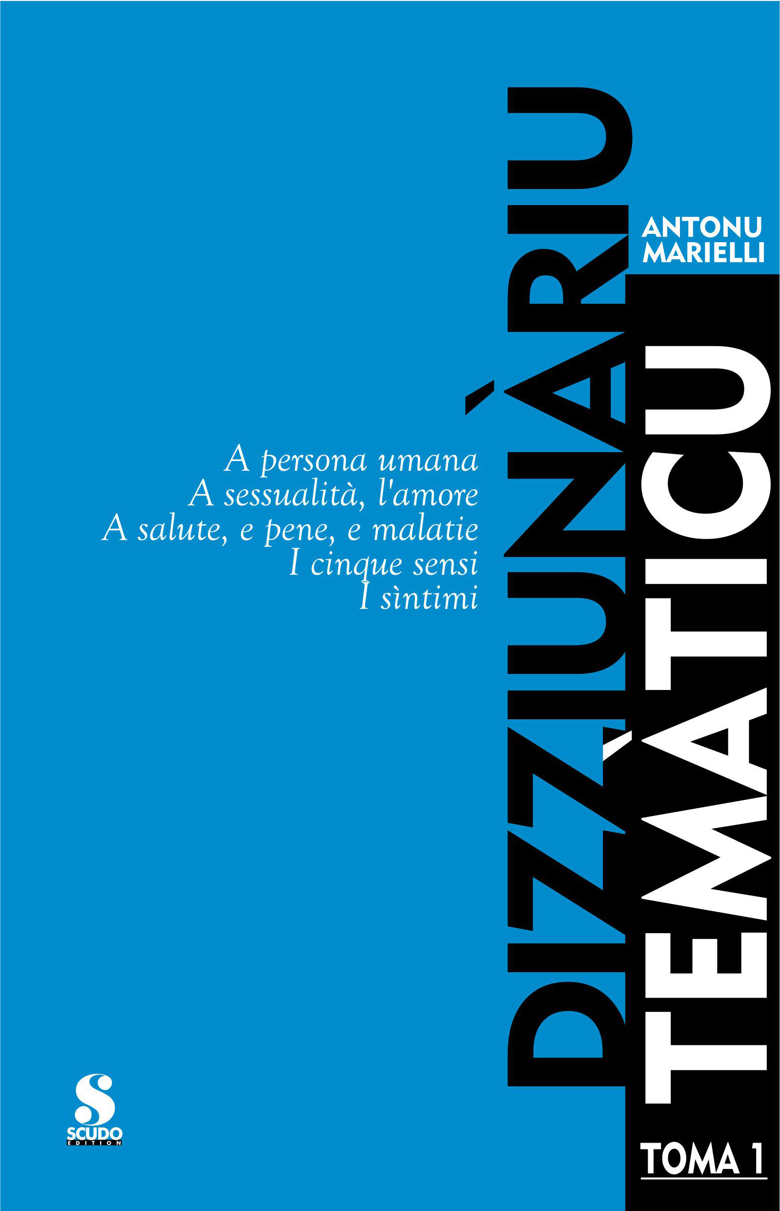 DIZZIUNÀRIU TEMÀTICU TOMA 1