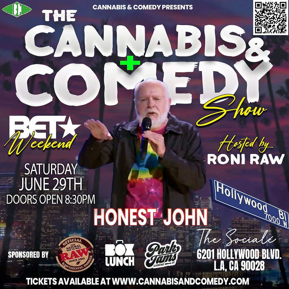 The Cannabis & Comedy Show!