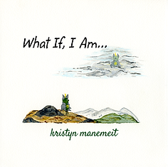 kristynity Foundation What If, I Am.._